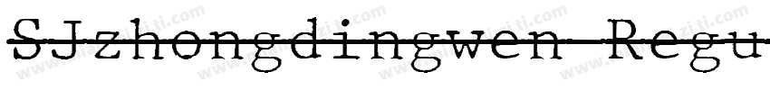 SJzhongdingwen Regul字体转换